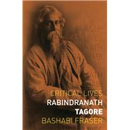Rabindranath Tagore by Fraser, Bashabi, 9781789141498