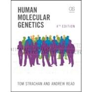 Human Molecular Genetics by Strachan; Tom, 9780815341499