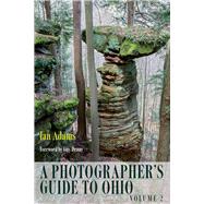 Photographer's Guide to Ohio by Adams, Ian; Denny, Guy L., 9780821421499