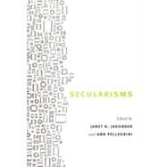 Secularisms by Jakobsen, Janet R.; Pellegrini, Ann, 9780822341499