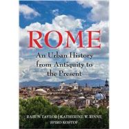 Rome by Taylor, Rabun; Rinne, Katherine Wentworth; Kostof, Spiro, 9781107601499