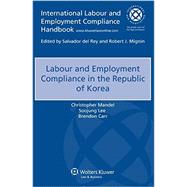 Labour and Employment Compliance in South Korea by Carr, Brendon; Cho, Sang Wook, 9789041161499