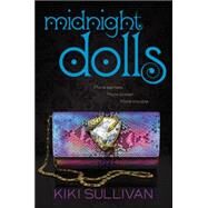 Midnight Dolls by Sullivan, Kiki, 9780062281500