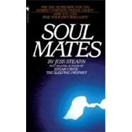 Soulmates How You Can Find Your Own Soulmate by STEARN, JESS, 9780553251500