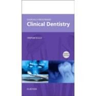 Churchill's Pocketbooks Clinical Dentistry by Scully, Crispian, 9780702051500