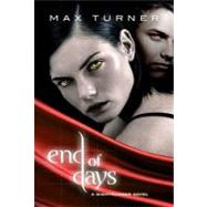 End of Days by Turner, Max, 9781429951500