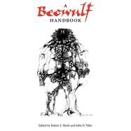 A Beowulf Handbook by Bjork, Rober E.; Niles, John D., 9780803261501