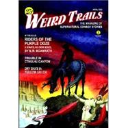 Pulp Classics : Weird Trails (April 1933) by Gibber, Abner, 9780809511501