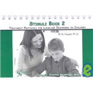 Stimuli Book 2, Treatment Protocols for Language Disorders in Children by Hegde, M. N., Ph.D., 9781597561501