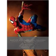 Sideshow Collectibles Presents Capturing Archetypes by Simone, Gail; Anzalone, Greg; Welliver, Titus (AFT), 9781683831501
