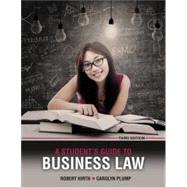 A Student's Guide to Business Law by Hirth, Robert; Plump, Carolyn, 9781792421501
