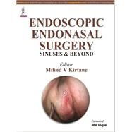 Endoscopic Endonasal Surgery by Kirtane, Milind V.; Ingle, M. V., 9789351521501