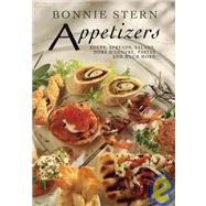 Appetizers Soups, Spreads, Salads, Hors d'oeuvre, Pasta and Much More: A Cookbook by Stern, Bonnie, 9780394221502