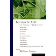 Inventing the Truth by Zinsser, William Knowlton, 9780395901502