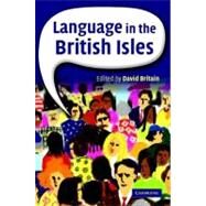 Language in the British Isles by Edited by David Britain, 9780521791502