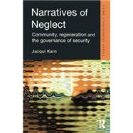 Narratives of Neglect by Karn,Jacqui, 9781138861503