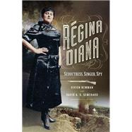 Regina Diana by Newman, Vivien; Semeraro, David, 9781473861503