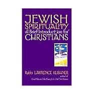 Jewish Spirituality by Kushner, Lawrence, 9781580231503