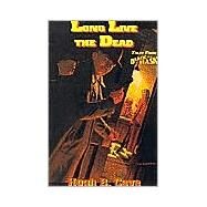 Long Live the Dead by Cave, Hugh B., 9781885941503