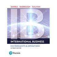 International Business by Daniels, John; Radebaugh, Lee; Sullivan, Daniel, 9780134201504