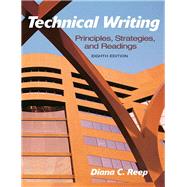 Technical Writing Principles, Strategies, and Readings by Reep, Diana C., 9780205721504