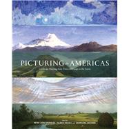 Picturing the Americas by Brownlee, Peter John; Piccoli, Valria; Uhlyarik, Georgiana, 9780300211504