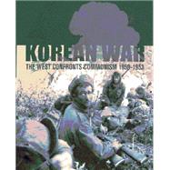 Korean War: The West Confronts Communism, 1950-1953 by Hickey, Michael, 9780719561504