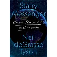 Starry Messenger by Tyson, Neil deGrasse, 9781250861504