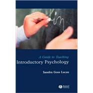 A Guide to Teaching Introductory Psychology by Lucas, Sandra Goss, 9781405151504