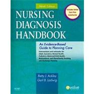 Nursing Diagnosis Handbook : An Evidence-Based Guide to Planning Care by Ackley, Betty J., 9780323071505