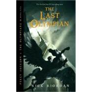 Percy Jackson and the Olympians, Book Five The Last Olympian by Riordan, Rick, 9781423101505