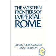 Roman Imperial Frontier in the West by Nelson; Julie, 9781563241505