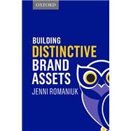 Building Distinctive Brand Assets by Romaniuk, Jenni, 9780190311506