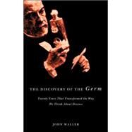 The Discovery of the Germ by Waller, John, 9780231131506