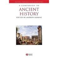 A Companion to Ancient History by Erskine, Andrew, 9781405131506
