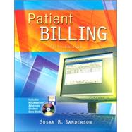 Patient Billing with Student CD-ROM & Floppy Disk by Sanderson, Susan, 9780073101507