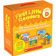 First Little Readers: Guided Reading Level D (Parent Pack) 25 Irresistible Books That Are Just the Right Level for Beginning Readers by Charlesworth, Liza, 9781338111507
