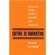 Satire in Narrative by Palmeri, Frank, 9780292741508