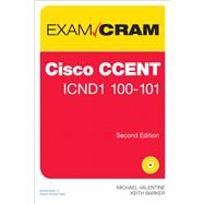 CCENT ICND1 100-101 Exam Cram by Valentine, Michael H.; Barker, Keith, 9780789751508