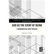 God as the Event of Being by Hartmut von Sass, 9781040561508