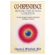 Co-Dependence by Whitfield, Charles L., 9781558741508