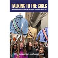 Talking to the Girls by Edvige Giunta and Mary Anne Trasciatti, 9781613321508