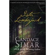 Sister Lumberjack by Simar, Candace, 9781682011508