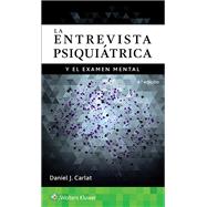 La entrevista psiquitrica y el examen mental by Carlat, Daniel, 9788416781508