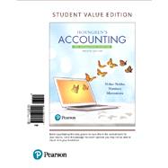 Horngren's Accounting The Managerial Chapters, Student Value Edition by Miller-Nobles, Tracie; Mattison, Brenda; Matsumura, Ella Mae, 9780134491509