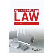 Cybersecurity Law by Kosseff, Jeff, 9781119231509