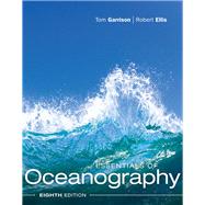Essentials of Oceanography MindTap 1 Term (6 Months) + Bound Book Instant Access by Tom Garrison, Robert Ellis, 9781337581509