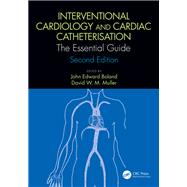 Interventional Cardiology and Cardiac Catheterisation by Boland, John Edward; Muller, David W. M., M.D., 9781138481510