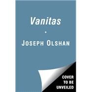 Vanitas by Olshan, Joseph, 9781476761510