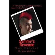 Sammy's Revenge by Warren, H. Ray, 9781522981510